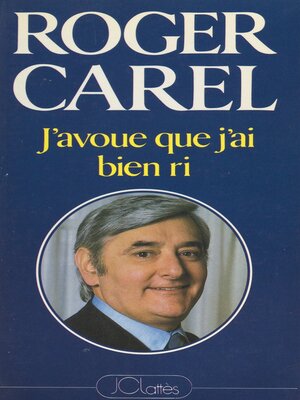 cover image of J'avoue que j'ai bien ri